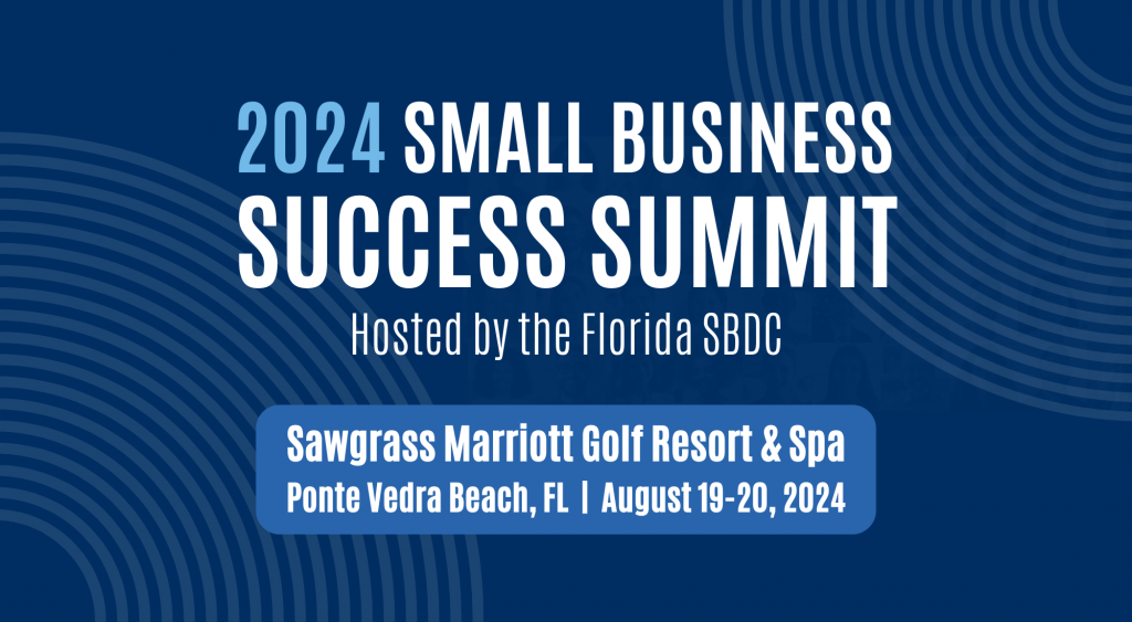 Conferencia Anual y Cumbre sobre el Éxito de las Pequeñas Empresas de los SBDC en Florida